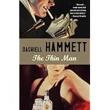 The Thin Man ~ Dashiell Hammett