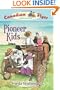 Canadian Flyer Adventures #6: Pioneer Kids
