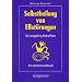 Selbstheilung von E�st�rungen f�r langj�hrig Betroffene: Ein Arbeitshandbuch