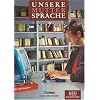 Unsere Muttersprache - Sekundarstufe I - �stliche Bundesl�nder und Berlin: Unsere Muttersprache, Sekundarstufe, Neubearbeitung 2002, Sprachbuch, Klasse 7