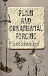 Plain and Ornamental Forging