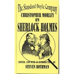 The Standard Doyle Company: Christopher Morley on Sherlock Holmes