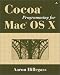Books : Cocoa Programming for Mac OS X