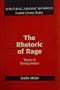 The Rhetoric of Rage
