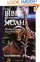 The Bible According to Noah: Theology As If Animals Mattered