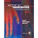 Medical Transcription: Fundamentals and Practice (3rd Edition)