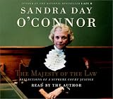 The Majesty of the Law: Reflections of a Supreme Court Justice