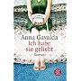 Ich habe sie geliebt