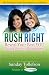 RUSH RIGHT: Reveal Your Best YOU During Sorority Recruitment