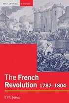 The French Revolution: 1787-1804 (Seminar Studies In History)