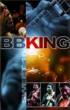 B.B. King: Sweet 16
