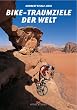 Bike-Traumziele der Welt
