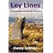 Ley Lines: The Greatest Landscape Mystery