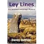 Ley Lines: The Greatest Landscape Mystery