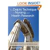 The Delphi Technique in Nursing and Health Research
