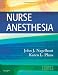 Nurse Anesthesia, 4e (Nagelhout, Nurse Anesthesia)
