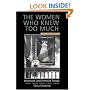 The Women Who Knew Too Much: Hitchcock and Feminist Theory, Second Edition
