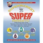 Jerry Baker's Supermarket Super Products!: 2,568 Super Solutions, Terrific Tips and... by  Jerry Baker