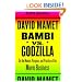 Bambi vs. Godzilla: On the Nature, Purpose, and Practice of the Movie Business