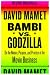 Book Bambi vs. Godzilla: On the Nature, Purpose, and Practice of the Movie Business