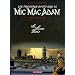 Les Premi�res Aventures de Mic Mac Adam l'Int�grale, Tome 1 : Le Livre Noir