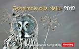 Produkt-Bild: Geheimnisvolle Natur 2012: 365 faszinierende Fotografien