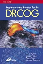 Preparation and Revision for the DRCOG (DRCOG Study Guides)