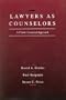 Lawyers As Counselors: A Client-Centered Approach