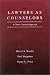 Lawyers as Counselors: A Client Centered Approach (American Casebook Series)
