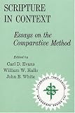 Scripture in Context: Essays on the Comparative Method (Scripture in Context)