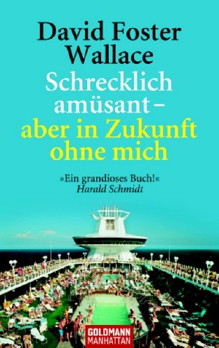 City Travel Guides Discounted  Bücher : Schrecklich amüsant - aber in Zukunft ohne mich