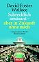 Schrecklich am�sant - aber in Zukunft ohne mich