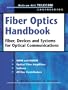 Fiber Optics Handbook: Fiber, Devices, and Systems for Optical Communications