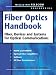 Book Fiber Optics Handbook: Fiber, Devices, and Systems for Optical Communications