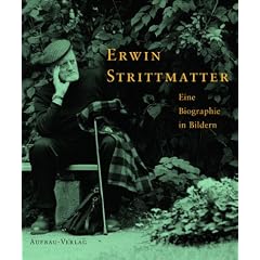 Erwin Strittmatter: Eine Biographie in Bildern