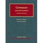 Copyright Cases and Materials by Robert A. Gorman and Jane C. Ginsburg