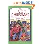 The Last Christmas: The Holiday Scheme to Stop Spirit Flyers (Bibee, John. Spirit Flyer Series, 5.)