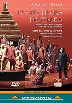 Georges Bizet - Les Pecheurs de Perles / Massis, Grassi, Nakajima, De Donato, Viotti, Pizzi (Teatro la Fenice, Venice)