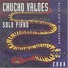 Solo Piano by Chucho Valdes