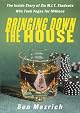 21: Bringing Down the House