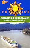 Abenteuer Kreuzfahrt - ZDF Reiselust [VHS]