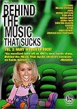 Revue Arrow Video  / Behind The Music That Sucks Vol.3 - Hairy Women Of Rock ! (2001)