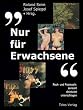 "Nur f�r Erwachsene". Rock- und Popmusik: zensiert, diskutiert, unterschlagen