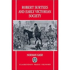 Robert Surtees and Early Victorian Society