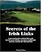 Books : Secrets of the Irish Links