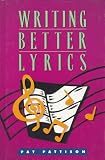 Writing Better Lyrics