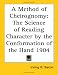 Book A Method of Cheirognomy: The Science of Reading Character by the Conformation of the Hand 1904