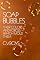 Soap Bubbles: Their Colors and Forces Which Mold Them