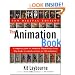The Animation Book: A Complete Guide to Animated Filmmaking--From Flip-Books to Sound Cartoons to 3- D Animation