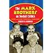 The Marx Brothers as Social Critics: Satire and Comic Nihilism in Their Films